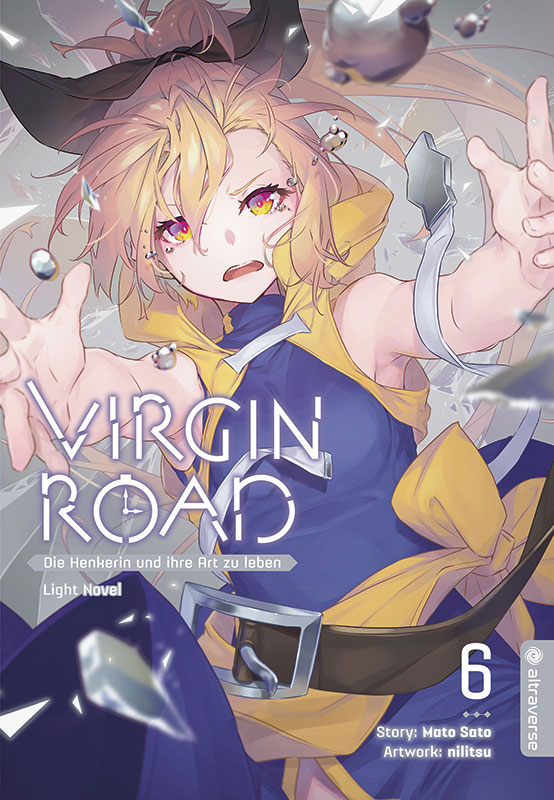 Virgin Road – Die Henkerin und ihre Art zu leben - Band 06 (Light Novel) (Paperback, Deutsch language, 2023, altraverse)