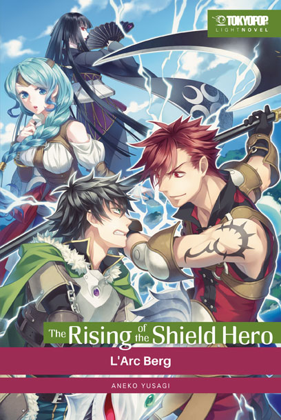 The Rising of the Shield Hero - Band 05 (Light Novel) (Paperback, Deutsch language, 2022, Tokyopop)