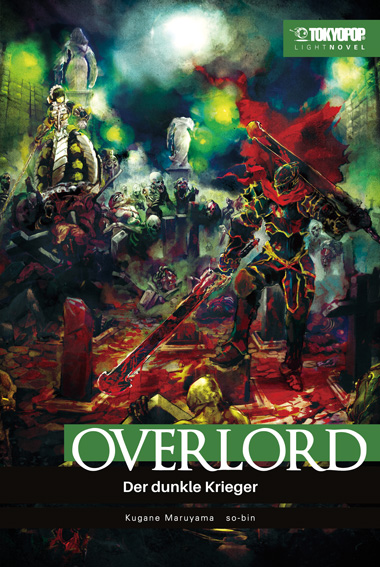 Overlord - Band 02 (Light Novel) (Paperback, Deutsch language, 2021, Tokyopop)