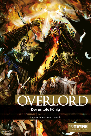 Overlord - Band 01 (Light Novel) (Paperback, Deutsch language, 2021, Tokyopop)