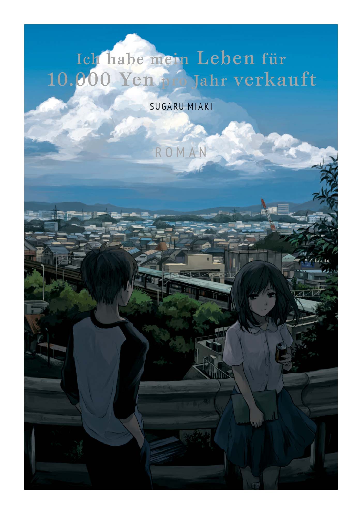 Ich habe mein Leben für 10.000 Yen pro Jahr verkauft (Light Novel) (Paperback, Deutsch language, 2020, Egmont Manga)