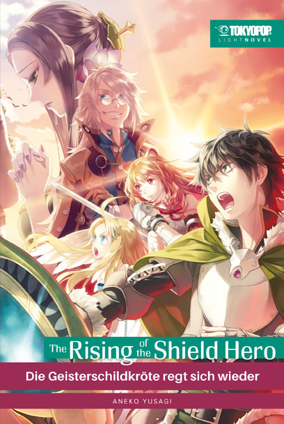 The Rising of the Shield Hero - Band 07 (Light Novel) (Paperback, Deutsch language, 2023, Tokyopop)