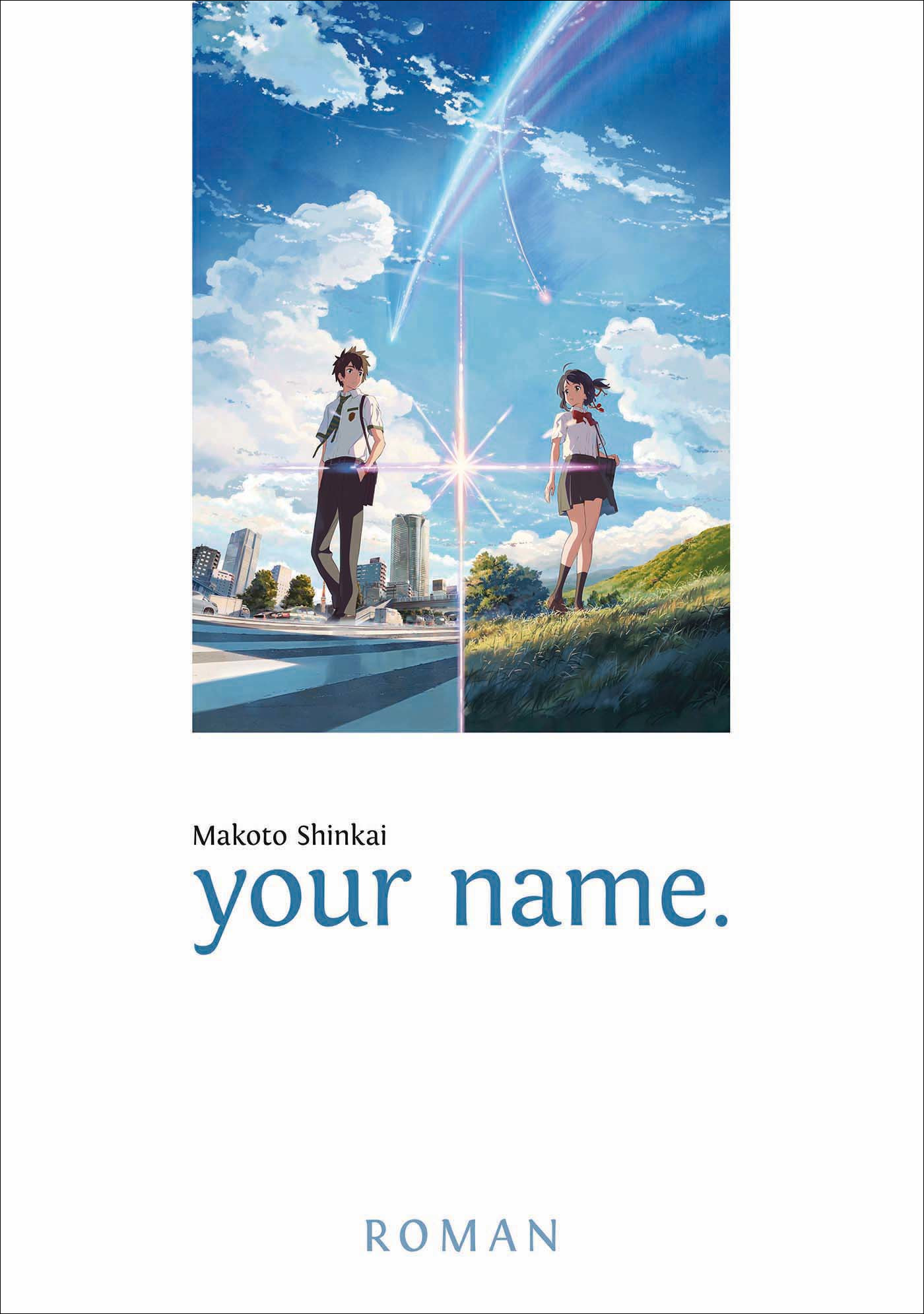 your name. (Paperback, Deutsch language, 2017, Egmont Manga)