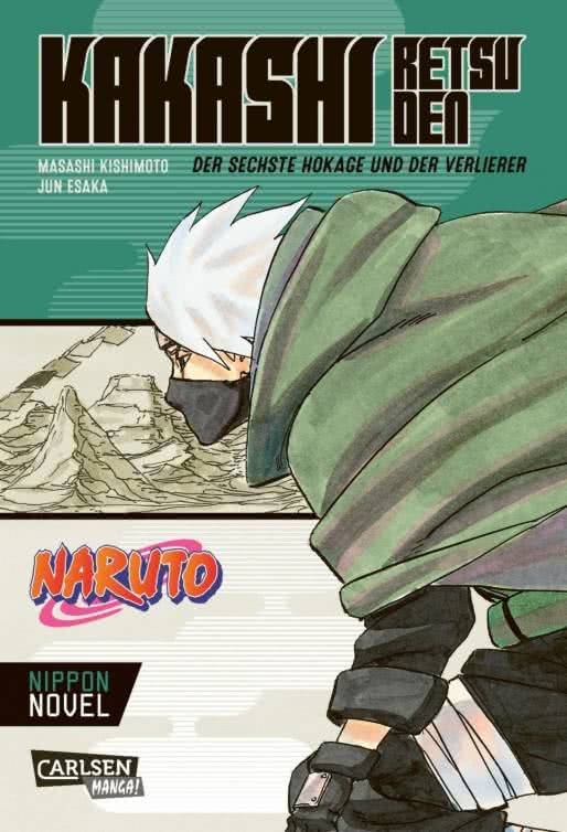 Naruto - Kakashi Retsuden: Der sechste Hokage und der Verlierer (Paperback, Deutsch language, 2022, Carlsen)