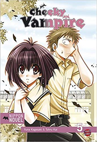 Cheeky Vampire - Band 05 (Light Novel) (Paperback, Deutsch language, 2010, Carlsen)