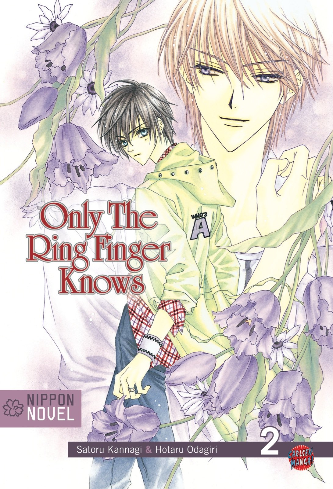 Only The Ring Finger Knows - Band 02 (Light Novel) (Paperback, Deutsch language, 2008, Carlsen)