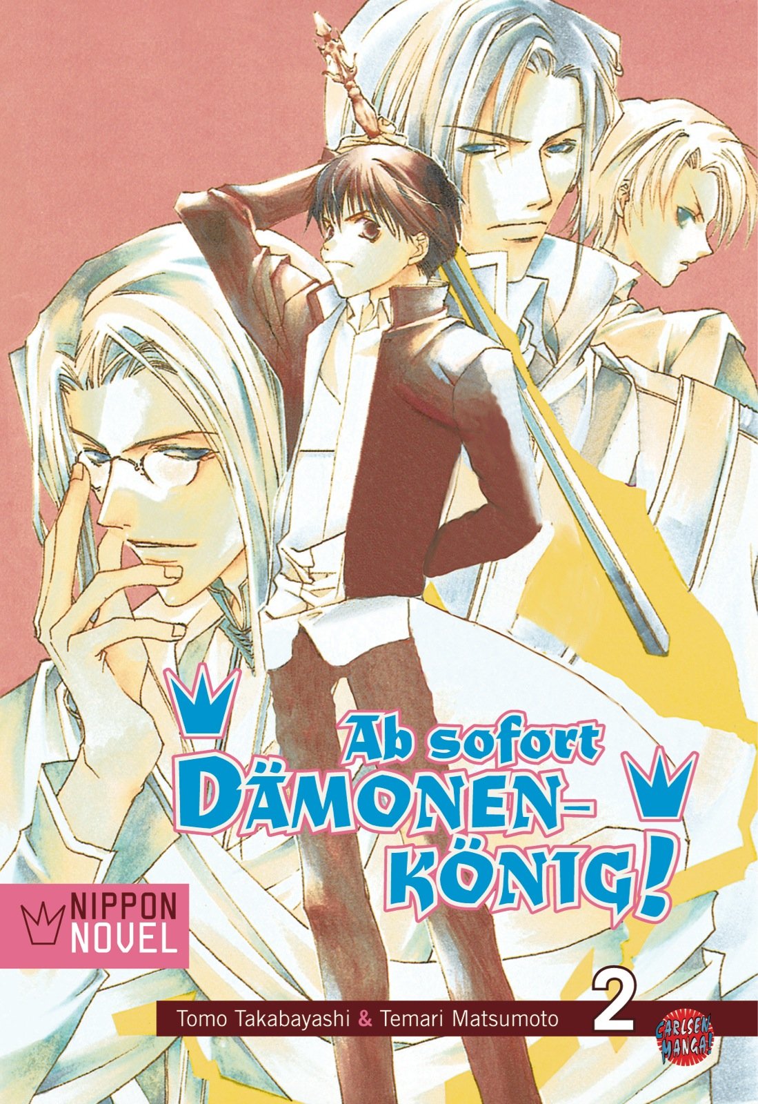 Ab Sofort Dämonenkönig - Band 02 (Light Novel) (Paperback, Deutsch language, 2008, Carlsen)