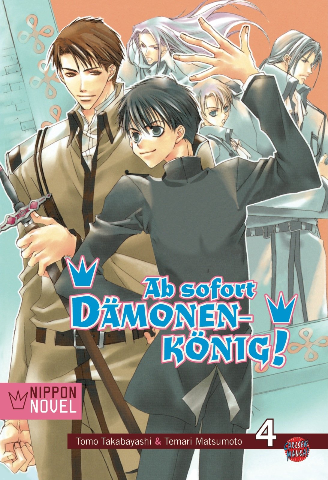 Ab Sofort Dämonenkönig - Band 04 (Light Novel) (Paperback, Deutsch language, 2008, Carlsen)