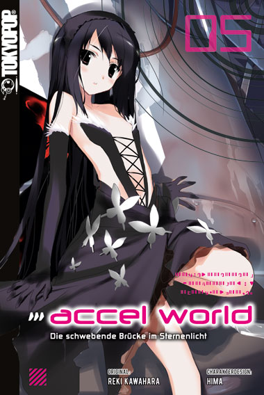 Accel World - Band 05 (Light Novel) (Paperback, Deutsch language, 2016, Tokyopop)