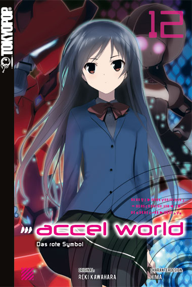 Accel World - Band 12 (Light Novel) (Paperback, Deutsch language, 2017, Tokyopop)