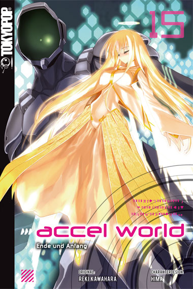 Accel World - Band 15 (Light Novel) (Paperback, Deutsch language, 2018, Tokyopop)