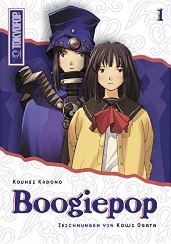 Boogiepop - Band 01 (Light Novel) (Paperback, Deutsch language, 2006, Tokyopop)