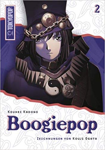 Boogiepop - Band 02 (Light Novel) (Paperback, Deutsch language, 2007, Tokyopop)
