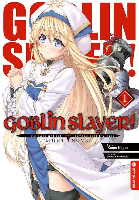 Goblin Slayer - Band 01 (Light Novel) (Paperback, Deutsch language, 2019, altraverse)