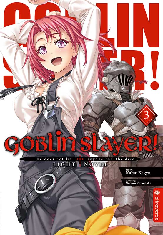 Goblin Slayer - Band 03 (Light Novel) (Paperback, Deutsch language, 2019, altraverse)