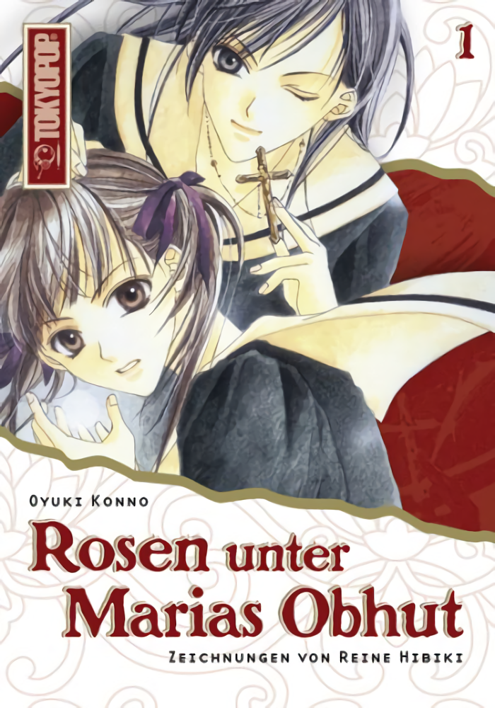 Rosen unter Marias Obhut - Band 01 (Light Novel) (Paperback, Deutsch language, 2006, Tokyopop)