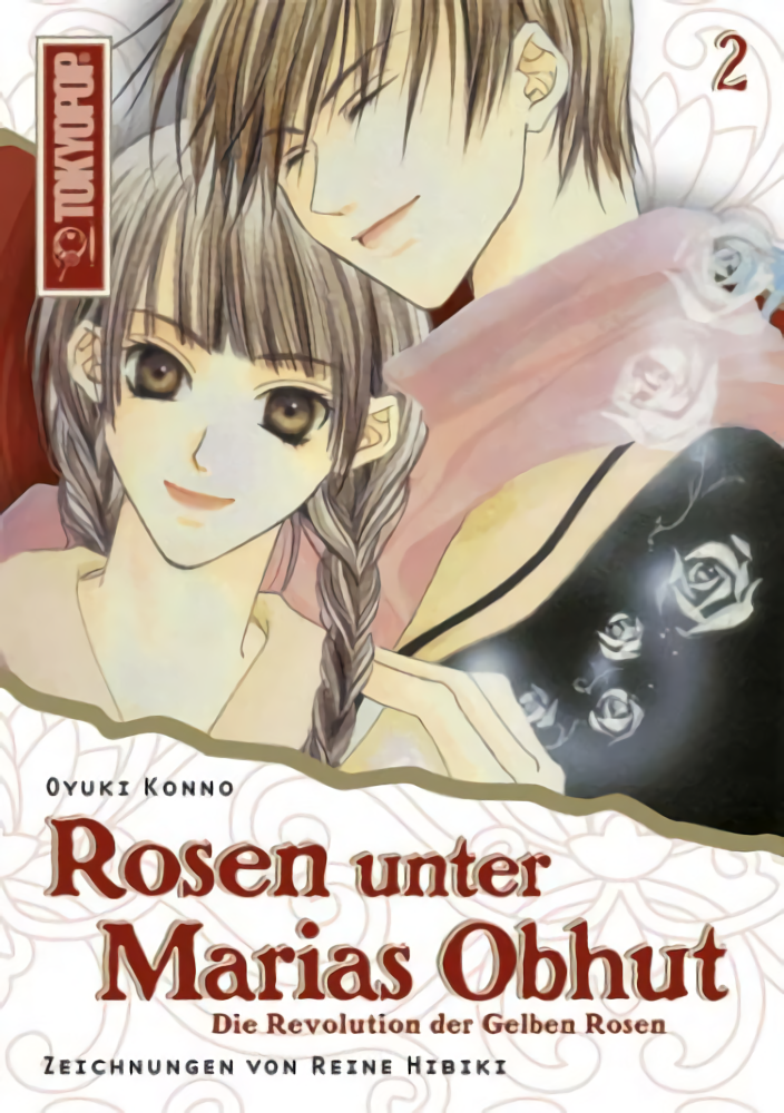 Rosen unter Marias Obhut - Band 02 (Light Novel) (Paperback, Deutsch language, 2007, Tokyopop)