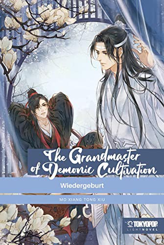 The Grandmaster of Demonic Cultivation - Band 01 (Light Novel) (Paperback, Deutsch language, 2021, Tokyopop)