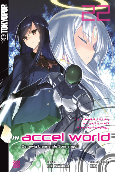 Accel World - Band 22 (Light Novel) (Paperback, Deutsch language, 2019, Tokyopop)