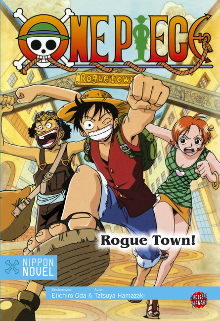 One Piece Rogue Town! (Paperback, Deutsch language, 2001, Carlsen)
