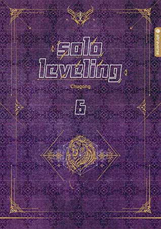 Solo Leveling Roman 06 (Hardcover, Deutsch language, altraverse)