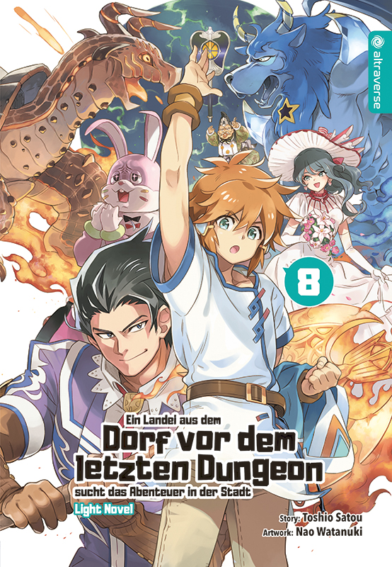 Ein Landei aus dem Dorf vor dem letzten Dungeon sucht das Abenteuer in der Stadt - Band 08 (Light Novel) (Paperback, Deutsch language, 2022, altraverse)