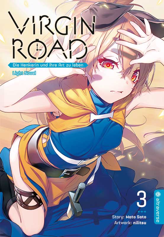 Virgin Road – Die Henkerin und ihre Art zu leben - Band 03 (Light Novel) (Paperback, Deutsch language, 2021, altraverse)