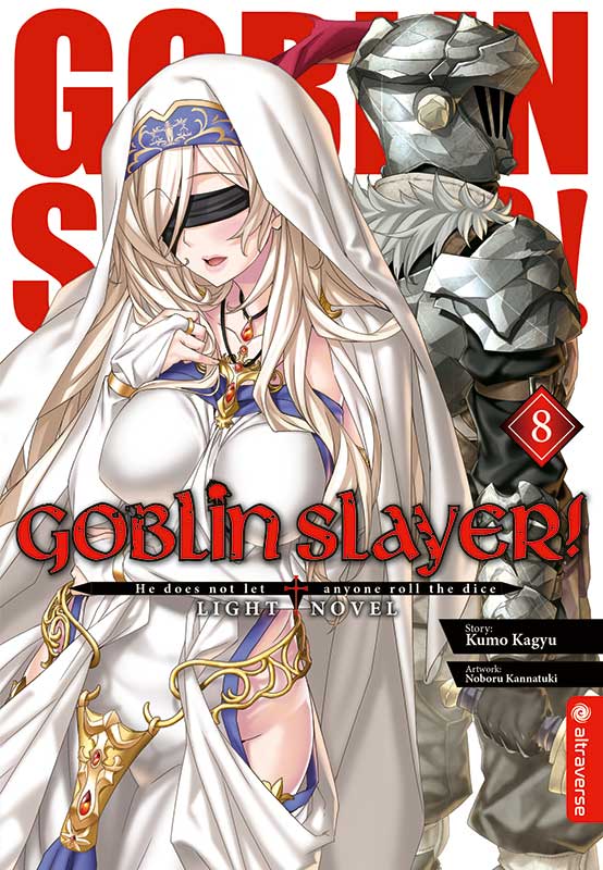 Goblin Slayer - Band 08 (Light Novel) (Paperback, Deutsch language, 2021, altraverse)