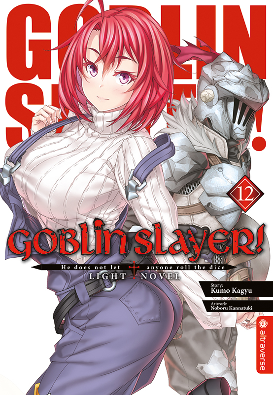 Goblin Slayer - Band 12 (Light Novel) (Paperback, Deutsch language, 2022, altraverse)